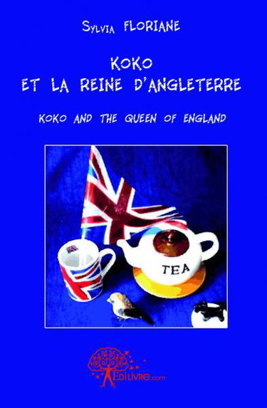 Couverture de Koko et la reine d'angleterre : Koko and the Queen of England