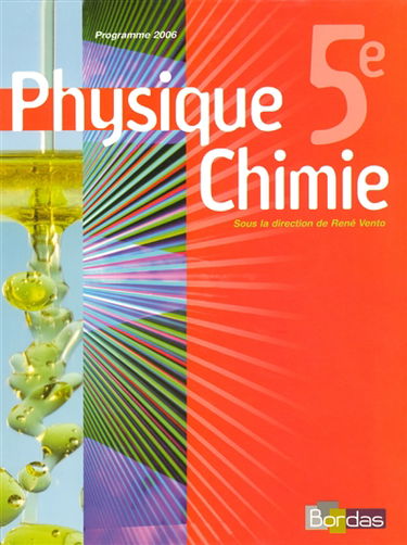 Physique chimie 5e : programme 2006