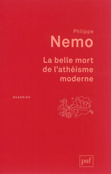 La belle mort de l'athéisme moderne