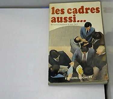 Les Cadres aussi