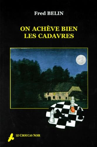 On achève bien les cadavres