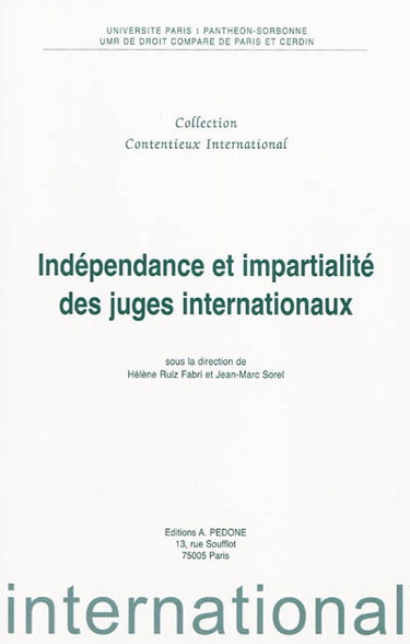 Couverture de Indépendance et impartialité des juges internationaux