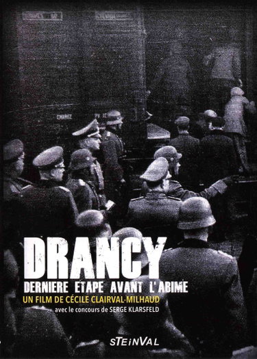 Couverture de Drancy: Dernière Etape avant l'Abîme