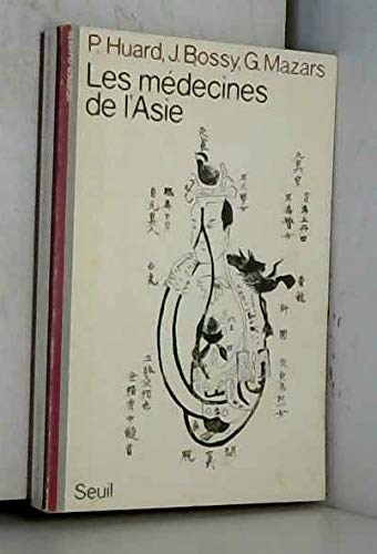 Les Médecines de l'Asie