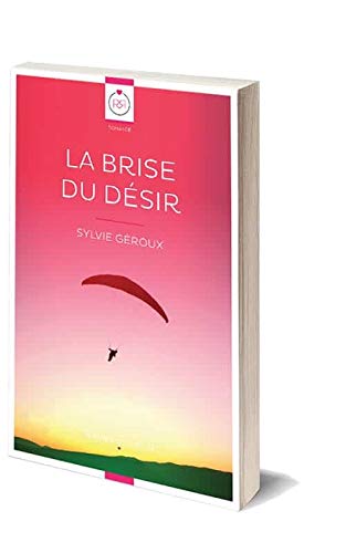 La Brise du Désir