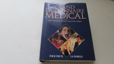 Couverture de Grand dictionnaire médical : Pour la famille