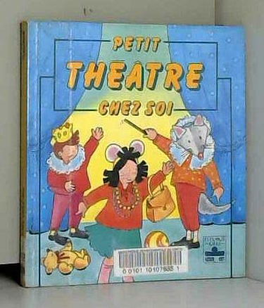 Petit théâtre chez soi