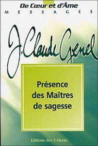 Présence des maîtres de sagesse