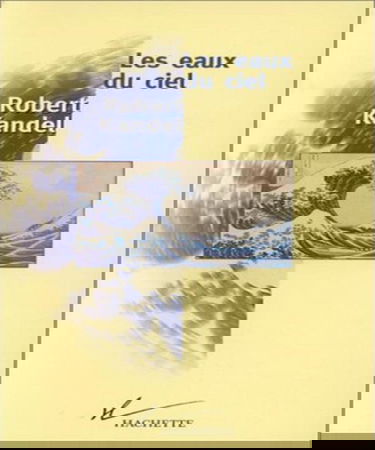 Les eaux du ciel