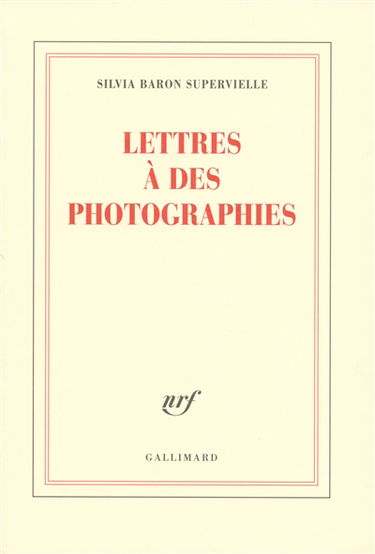 Lettres à des photographies