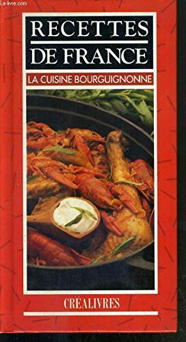 La Cuisine bourguignonne