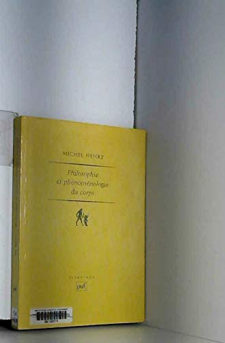 Philosophie et phénoménologie du corps