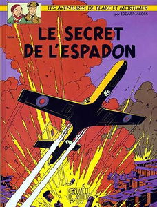 Les aventures de Blake et Mortimer. Vol. 1. Le secret de l'Espadon. Vol. 1. La poursuite fantastique