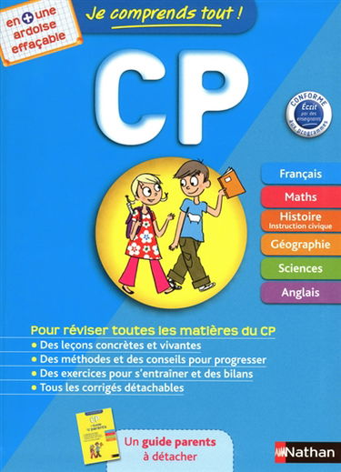 Je comprends tout ! CP : pour réviser toutes les matières du CP