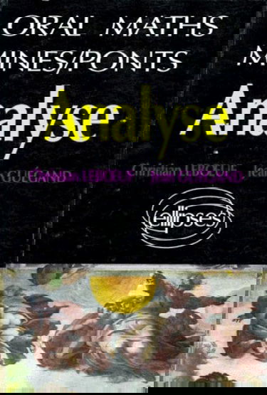 Analyse. Oral Maths Mines-Ponts