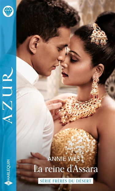 La reine d'Assara : frères du désert