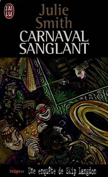 Carnaval sanglant : une enquête de Skip Langdon