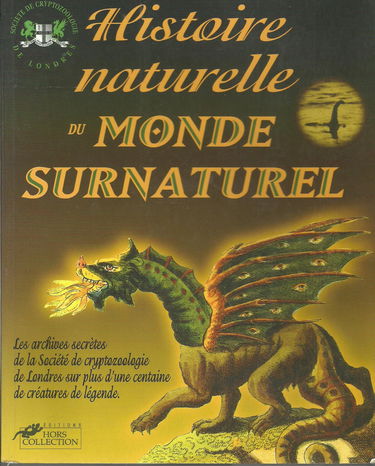 Histoire naturelle du monde surnaturel