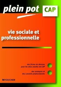 Vie sociale et professionnelle
