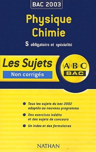 ABC Bac : Physique-Chimie, Bac S