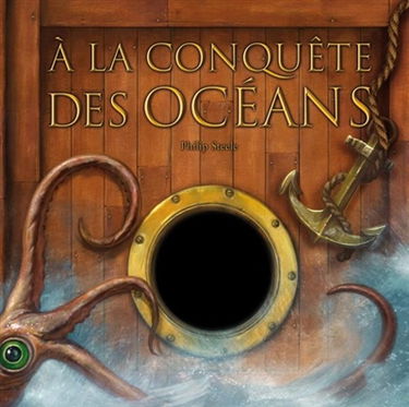 A la conquête des océans