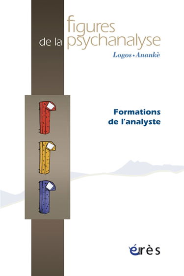 Figures de la psychanalyse, n° 20. Formations d'analystes