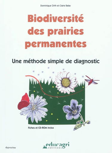 Biodiversité des prairies permanentes : une méthode simple de diagnostic