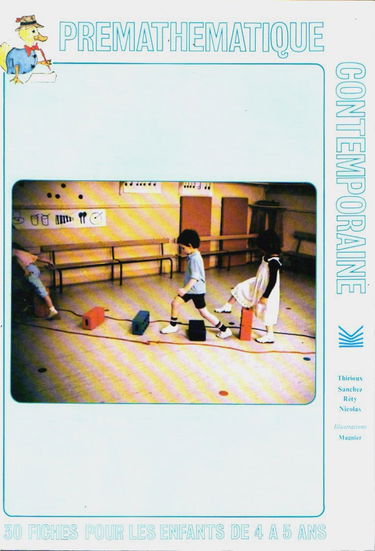 Prémathématique contemporaine: 30 fiches pour les enfants de 4 à 5 ans