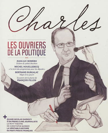 Revue Charles, n° 3. Les ouvriers de la politique