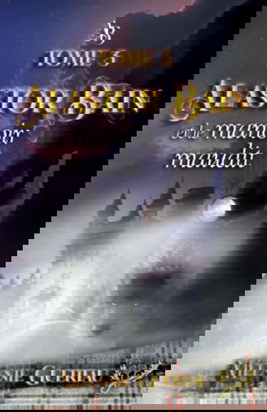 Alastor Bain et le manoir maudit