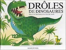 Drôles de dinosaures