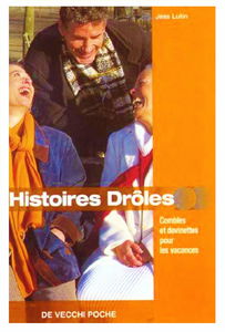 Histoires Droles. Combles Et Devinettes Pour Les Vacances