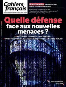 Cahiers français, n° 446. Quelle défense face aux nouvelles menaces ?
