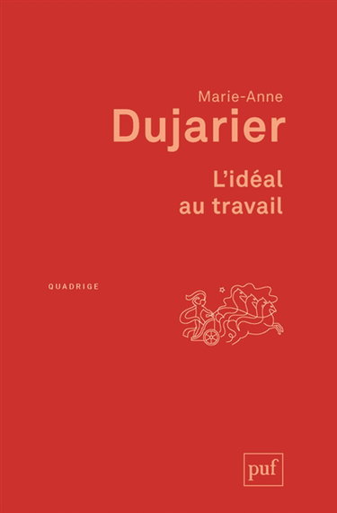 Couverture de L'idéal au travail