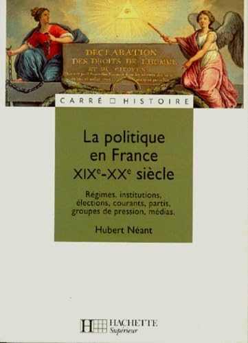 La politique en France, 19e-20e siècles