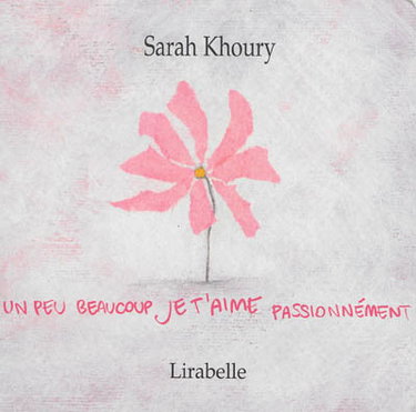 Couverture de Je t'aime : un peu beaucoup passionnément