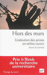 Hors des murs : l'exécution des peines en milieu ouvert