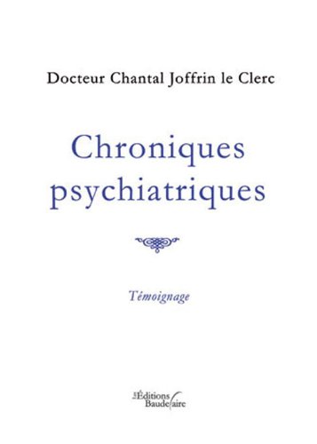 Chroniques psychiatriques