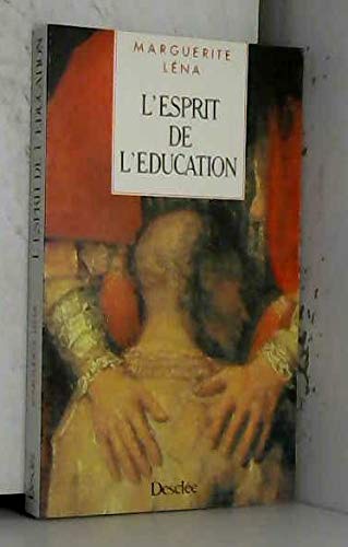 L'esprit de l'éducation