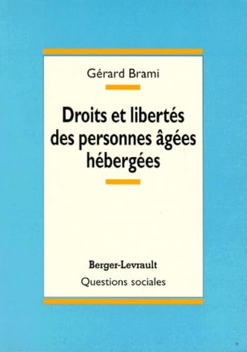 Droits et libertés des personnes âgées hébergées
