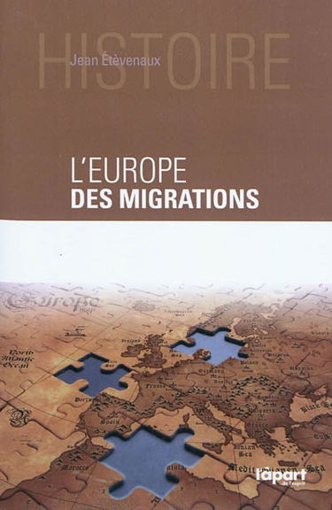 L'Europe des migrations : des millénaires d'arrivées et de départs