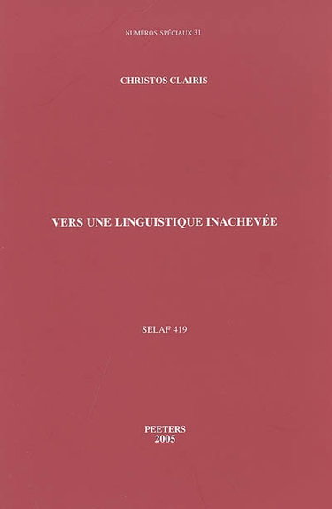 Couverture de Vers une linguistique inachevée