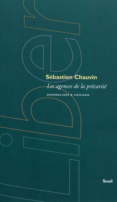 Les agences de la précarité : journaliers à Chicago