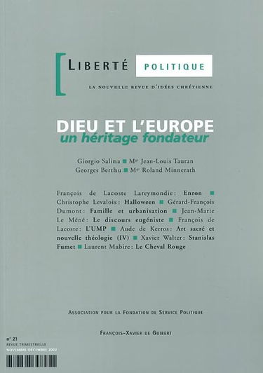 Liberté politique, n° 21. Dieu et l'Europe : un héritage fondateur