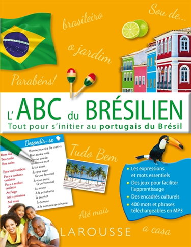 Couverture de L'abc du brésilien : tout pour s'initier au portugais du Brésil