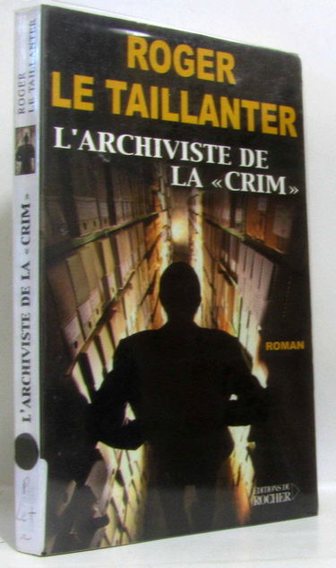 L'archiviste de la crim'