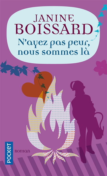 N'ayez pas peur, nous sommes là