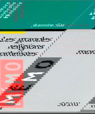 Les grandes religions monothéistes