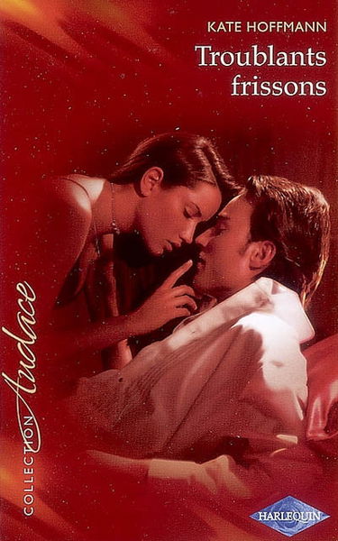 Troublants frissons
