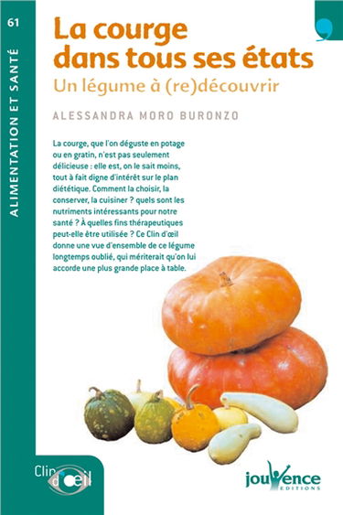 La courge dans tous ses états : un légume à (re)découvrir
